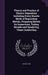 Theory and Practice of Electro-Deposition Including Every Known Mode of Depositing Metals, Preparing Metals for Immersion, Taking Moulds and Rendering by George Gore