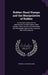 Rubber Hand Stamps and the Manipulation of Rubber: A Practical Treatise On the Manufacture of India Rubber Hand Stamps, Small Articles of India Rubber by Thomas O'Conor Sloane