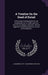 A Treatise On the Deed of Entail: Embracing, Commentaries On the Amendment Act of 1848, and Prior Acts On the Subject of Entails. With an Appendix, Co by Alexander Duff, Alexander Scotland
