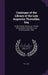 Catalogue of the Library of the Late Augustus Thorndike, Esq: To Be Sold by Auction, at 118 Milk Street, Boston, May 29Th, and Following Days, 1860 by W. C. Otis