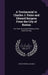 A Testimonial to Charles J. Paine and Edward Burgess From the City of Boston: For Their Successful Defence of the America's Cup by Oliver Wendell Holmes