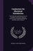 Conductors for Electrical Distribution: Their Materials and Manufacture, the Calculation of Circuits, Pole-Line Construction, Underground Working, and by Frederic Auten Combs Perrine