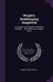 Wright's Bookkeeping Simplified: A Complete Encyclopedia of Business Methods ... the Wright Key to Double Entry by Prince Albert Wright