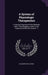 A System of Physiologic Therapeutics: A Practical Exposition of the Methods, Other Than Drugging, Useful, in the Treatment of the Sick, Volume 11 by Solomon Solis-Cohen