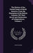 The History of the United States of North America, From the Plantation of the British Colonies Till Their Revolt and Declaration of Independence, Volu by James Grahame