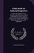 Field-Book for Railroad Engineers: Circular and Parabolic Curves, Turnouts, Vertical Curves, Levelling, Computing Earth-Work, Transition Curves On New by John Benjamin Henck