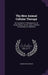 The New Animal Cellular Therapy: An Innovation in Therapeutics, Its Origin, Nature, Action, Uses, and New Contributions to Medicine by Joseph Roy Hawley