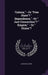 "Colony," - Or "Free State"? " Dependence," -Or " Just Connection"? " Empire," - Or " Union"? by Alpheus H. Snow