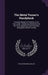 The Metal Turner's Handybook: Practical Manual for Workers at the Foot-Lathe: Embracing Information On the Tools, Appliances and Processes Employed by Paul Nooncree Hasluck