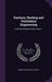 Sanitary, Heating and Ventilation Engineering: A General Reference Work, Volume 1 by American Technical Society