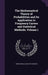 The Mathematical Theory of Probabilities and Its Application to Frequency Curves and Statistical Methods, Volume 1 by Arne Fisher, Charlotte Dickson