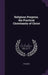 Religious Progress. the Practical Christianity of Christ by Progress