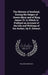 The History of Scotland, During the Reigns of Queen Mary and of King James Vi. to Which Is Prefixed an Account of the Life and Writings of the Author, by William Robertson