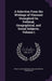 A Selection From the Writings of Viscount Strangford On Political, Geographical, and Social Subjects, Volume 1 by Percy Ellen Frederick Willia Strangford