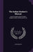 The Indian Student's Manual: Hints On Studies, Moral Conduct, Religious Duties, and Success in Life by John Murdoch