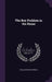 The Boy Problem in the Home by William Byron Forbush