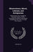 Observations, Moral, Literary, and Antiquarian: Made During a Tour Through the Pyrennees, South of France, Switzerland, the Whole of Italy and the Net by John Milford