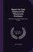 Report On Teak Forests of the Tenasserim Provinces: With Other Papers On the Teak Forests of India by Hugh Falconer
