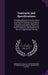 Contracts and Specifications: A Working Manual of Correct Forms Covering the Relations of Architect, Contractor, and Owner, Methods of Awarding and by American School of Correspondence at Arm