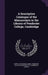 A Descriptive Catalogue of the Manuscripts in the Library of Pembroke College, Cambridge by Montague Rhodes James, Pembroke College (University of Cambridg