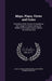 Maps, Plans, Views and Coins: Illustrative of the Travels of Anacharsis the Younger in Greece, During the Middle of the Fourth Century Before the Ch by Jean-Jacques Barthélemy, Jean Denis Barbié Du Bocage