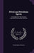 Petrol and Petroleum Spirits: A Description of Their Sources, Preparation, Examination and Uses by Wilfred Emil Guttentag