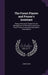 The Forest Planter and Pruner's Assistant: Being a Practical Treatise On the Management of the Native and Exotic Forest Trees Commonly Cultivated in G by James Main