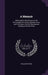 A Memoir: Addressed to the Society for the Encouragement of Arts, Manufactures, and Commerce, On the Planting and Rearing of Forest-Trees by William Withers