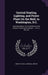 Central Heating, Lighting, and Power Plant On the Mall, in Washington, D.C.: Hearings Before the Committee On the Library, United States Senate ... On by United States Congress Senate