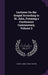 Lectures On the Gospel According to St. John, Forming a Continuous Commentary, Volume 2 by George James Cowley-Brown