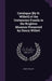 Catalogue [By H. Willett] of the Cretaceous Fossils in the Brighton Museum Presented by Henry Willett by Henry Willett