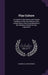 Flax Culture: An Outline of the History and Present Condition of the Flax Industry in the United States, and a Consideration of the by Edmund Allen Whitman