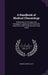 A Handbook of Medical Climatology: Embodying Its Principles and Therapeutic Application With Scientific Data of the Chief Health Resorts of the World by Samuel Edwin Solly
