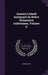 Joannis Lelandi Antiquarii De Rebvs Britannicis Collectanea, Volume 6 by John Leland