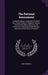The Rational Amusement: Comprehending a Collection of Letters On a Great Variety of Subjects, Serious, Entertaining, Moral, Diverting, and Ins by John Campbell