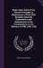 Notes Upon Some of the Obscure Passages in Shakespeare's Plays With Remarks Upon the Explanations and Amendments of the Commentators in the Editions o by John Howe Chedworth