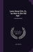 Laou-Seng-Urh, Or, "an Heir in His Old Age.": A Chinese Drama by Han-Chin Wu