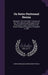 On Retro-Peritoneal Hernia: Being the "arris and Gale" Lectures On the "the Anatomy and Surgery of the Peritoneal Fossae" Delivered at the Royal C by Baron Berkeley Moynihan Moynihan