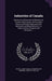 Industries of Canada: Historical and Commercial Sketches of Toronto and Environs, its Prominent Places and People, Representative Merchants by John Douglas Sutherland Campbell Argyll
