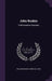 John Ruskin: A Bibliographical Biography by William Edward Armytage Axon