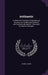 Arithmetic: In Which the Principles of Operating by Numbers are Analytically Explained and Synthetically Applied: Illustrated by Copious Examples by Daniel Adams