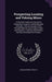 Prospecting Locating and Valuing Mines: A Practical Treatise for the Use of Prospectors Investors and Mining Men Generally: With an Account of the Pri by Richard Henry Stretch