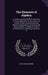 The Elements of Algebra: In a New and Easy Method; With Their Use and Application, in the Solution of a Great Variety of Arithmetical and Geome by Nathaniel Hammond