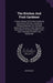 The Kitchen And Fruit Gardener: A Select Manual Of Kitchen Gardening And Culture Of Fruits, Containing Familiar Directions For The Most Approved Pract by Anonymous