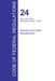 CFR 24, Part 1700 to End, Housing and Urban Development, April 01, 2016 (Volume 5 of 5) by Office of the Federal Register (Cfr)