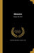 Memoirs; Volume 1916-1917 by Harvard University Class of 1863