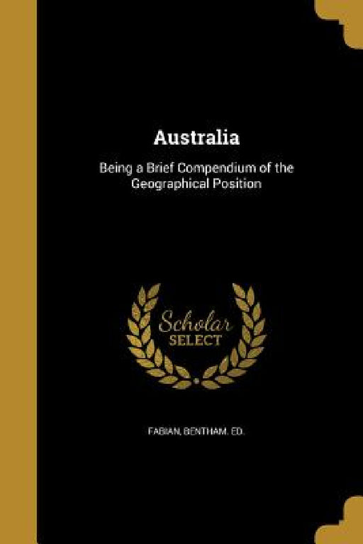 Australia by Bentham Ed Fabian