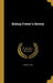 Bishop Foster's Heresy by James E. Lake