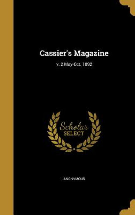 Cassier's Magazine; v. 2 May-Oct. 1892 by Anonymous