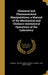 Chemical and Pharmaceutical Manipulations; a Manual of the Mechanical and Chemico-mechanical Operations of the Laboratory by Campbell 1820-1897 Morfit, Clarence 1828- Joint Author Morfit